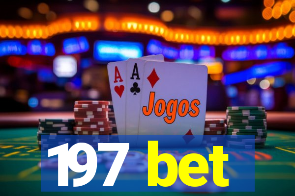 197 bet